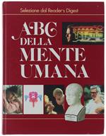 Abc Della Mente Umana. - Reader'S Digest, - 1991