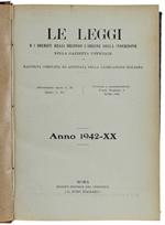 Le Leggi E I Decreti Reali... Anno 1942-Xx. Raccolta Completa Ed Annotata Della Legislazione Italiana. - Il Foro Italiano, - 1943