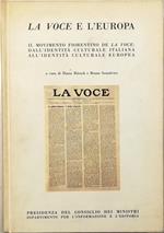 La Voce e l'Europa Il movimento fiorentino de La Voce: dall'identità culturale italiana all'identità culturale europea