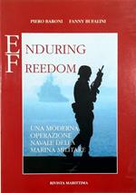 Enduring Freedom Una moderna operazione navale della Marina Militare