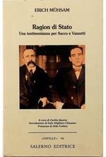 Ragion di Stato Una testimonianza per Sacco e Vanzetti