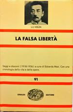 La falsa libertà