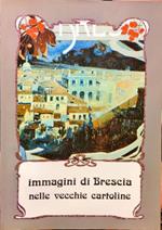 Immagini di Brescia nelle vecchie cartoline