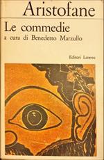 Le Commedie. Aristofane