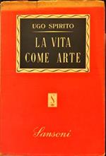 La vita come arte