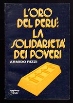 L' oro del Perù: la solidarietà dei poveri