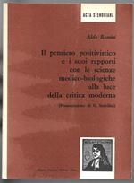 Il pensiero positivistico e i suoi rapporti con le scienze..