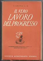 Il vero lavoro del progresso