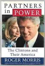 Parteners in power - The Clintons and Their America