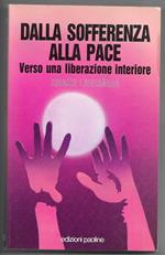 Dalla sofferenza alla pace