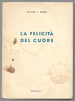 La felicità del cuore