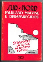 SUD-NORD Falkland-Malvine e Desaparecidos