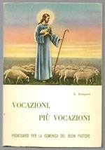 Vocazioni, più vocazioni - Prontuario per la domenica..