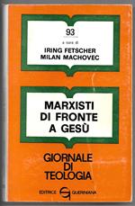 Marxisti di fronte a Gesù