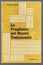 La Preghiera nel Nuovo Testamento