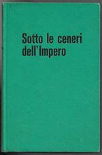 Sotto le ceneri dell'Impero