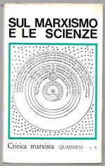 Sul marxismo e le scienze