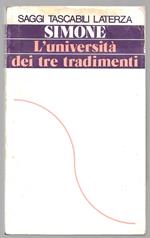 L' università dei tre tradimenti