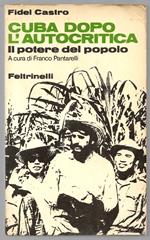 Cuba dopo l'autocritica - Il potere del popolo