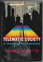 Telematic society - A Challenge For Tomorrow