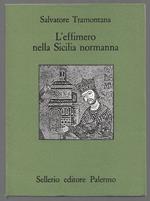 L' effimero nella Sicilia normanna