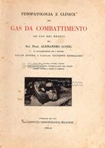 Fisiopatologia e clinica dei gas da combattimento ad uso dei medici