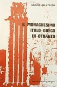Il Monachesimo Italo-Greco In Otranto