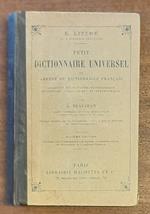 PETIT DICTIONNAIRE UNIVERSEL OU ABREGE DU DICTIONNAIRE FRANCAIS. Augmenté d'une partie mythologique, historique, biographique et geographique