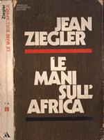 Le mani sull' Africa