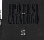 Ipotesi per un catalogo