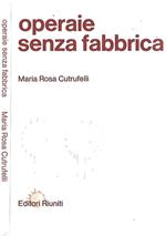 Operaie senza fabbrica