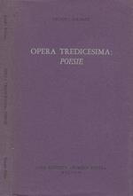 Opera Tredicesima: Poesie