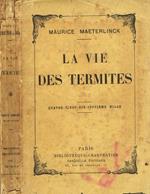 La vie des termites