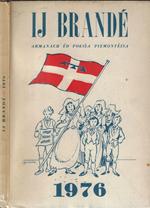 Ij brandé. Armanach ed poesia piemontèisa 1976