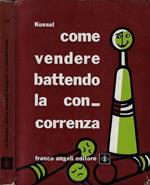 Come vendere battendo la concorrenza