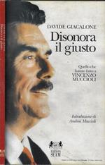 Disonora il giusto