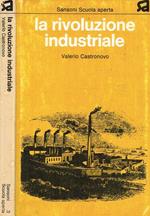 La rivoluzione industriale