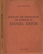 Biografia del personaggio nei romanzi di Daniel Defoe