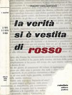 La verità si è vestita di rosso