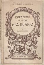 L' orazione in difesa di Q. Ligario