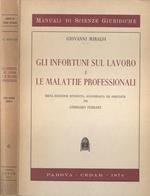 Gli infortuni sul lavoro e le malattie professionali