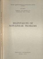 Eigenvalues of non - linear problems