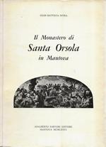 Il Monastero di Santa Orsola in Mantova