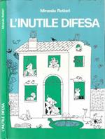 L' inutile difesa