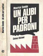 Un alibi per i padroni