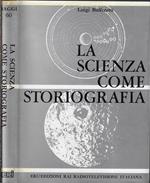 La scienza come storiografia