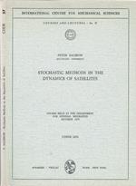 Stochastic methods in the dynamics of satellites