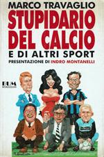 Stupidario del calcio e di altri sport