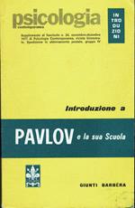 Introduzione a Pavlov e la sua Scuola