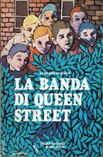 La banda di Queen Street